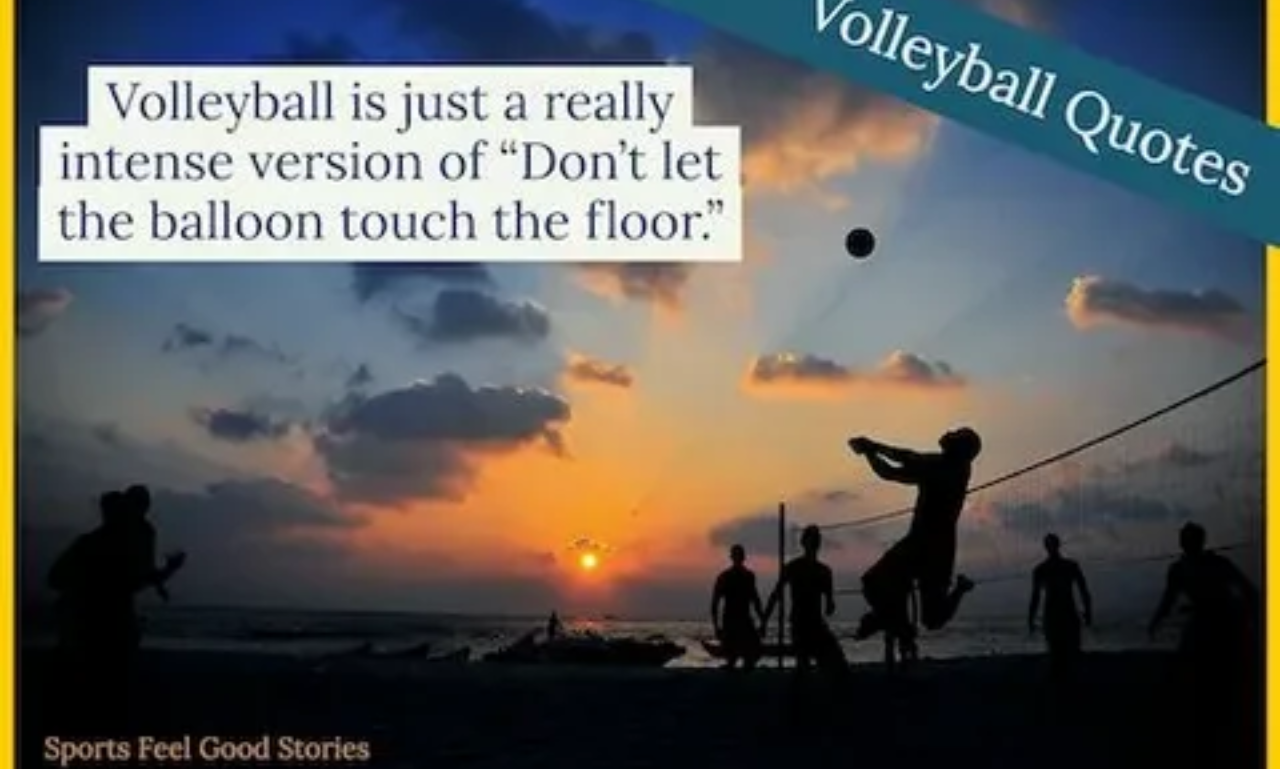 Motivational Volleyball Quotes for players, coaches, and volleyball teams